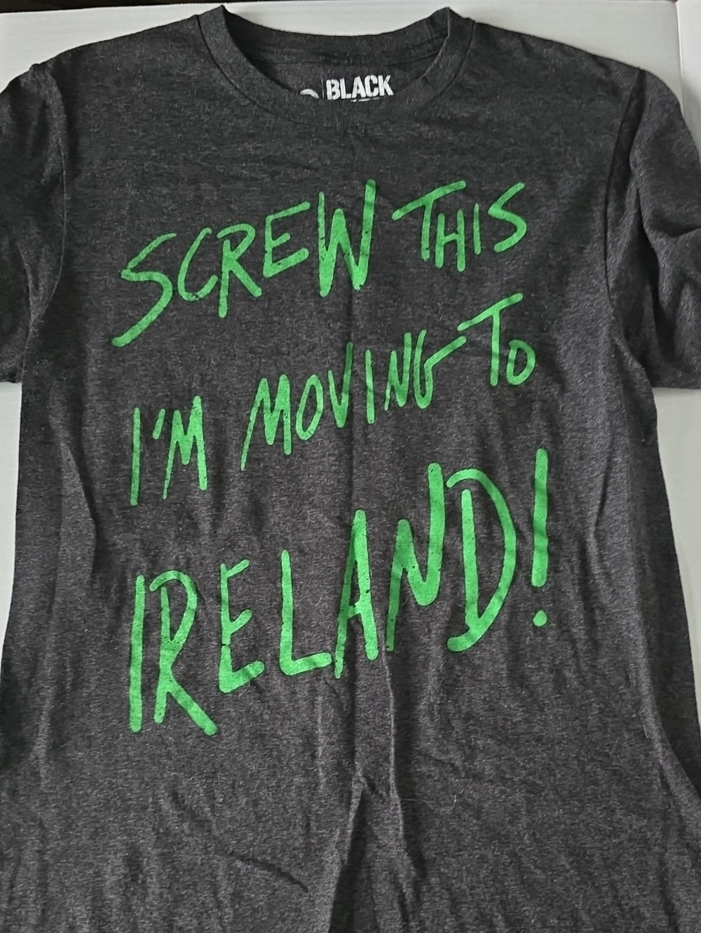 Hot Topic Black Matter Screw This I’m Moving To Ireland Graphic Tee S